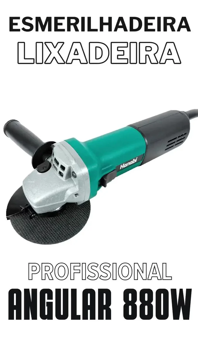 Esmerilhadeira Lixadeira Angular Hanabi 880W